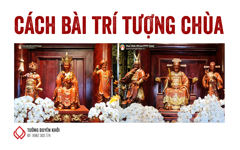 Cách Sắp xếp tượng thờ tại 3 miền Việt Nam