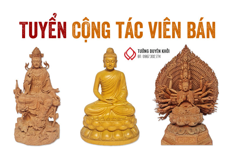 Tuyển Cộng tác viên bán tượng Phật gỗ đại trà tại 3 miền