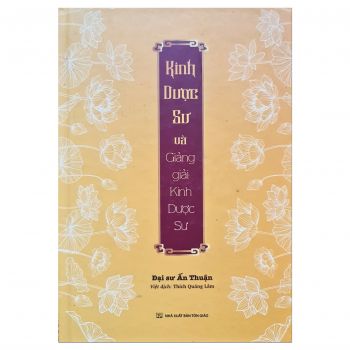 Kinh Dược sư và Giảng giải